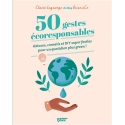 50 gestes écoresponsables - Claire Lagrange